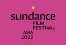 Sundance Film Festival Asia 2022 : Pertama Kali Hadir Offline di Indonesia